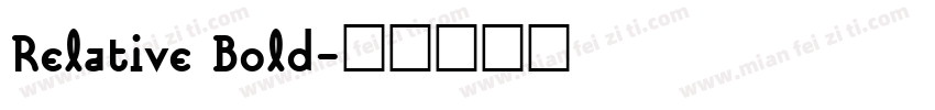 Relative Bold字体转换
